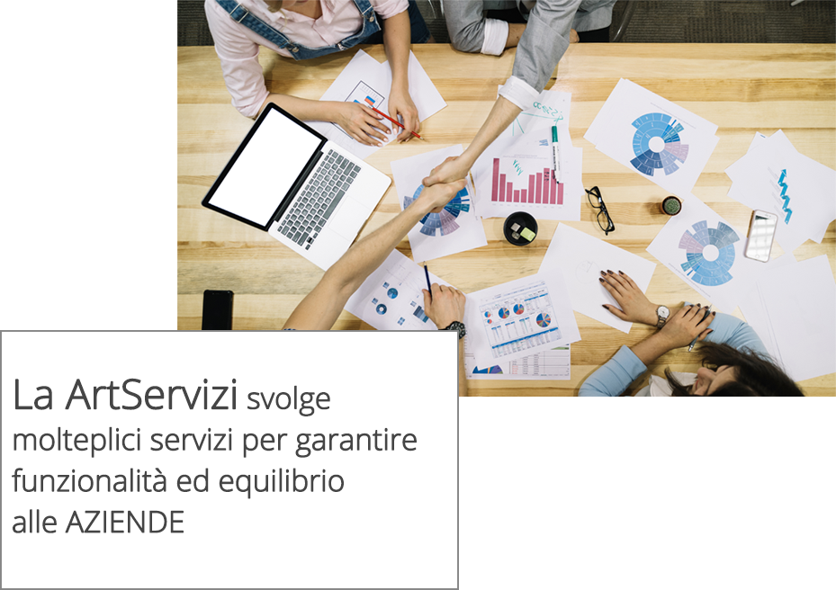 La ArtServizi svolge molteplici servizi per garantire funzionalità ed equilibrio alle AZIENDE